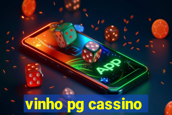 vinho pg cassino
